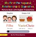  Luana S. - My First Portuguese Relationships &amp; Opposites Picture Book with English Translations - Teach &amp; Learn Basic Portuguese words for Children, #11.