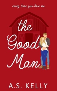  A. S. Kelly - The Good Man - From Connemara With Love, #3.