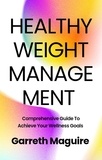  Garreth Maguire - Healthy Weight Management.