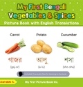  Aarabhi S. - My First Bengali Vegetables &amp; Spices Picture Book with English Translations - Teach &amp; Learn Basic Bengali words for Children, #4.