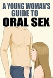  Tara Wilkinson - Young Woman's Guide to Oral Sex.