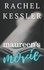  Rachel Kessler - Maureen's Movie - Maureen's Tales, #4.