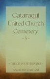  Angeline Gallant - Cataraqui United Church Cemetery 5 - The Grave Whisperer.
