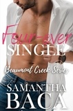  Samantha Baca - Four-ever Single - Beaumont Creek, #4.