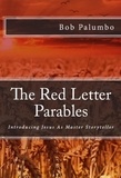  Bob Palumbo - The Red Letter Parables.