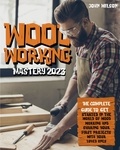  John Wilson - Woodworking Mastery 2023.