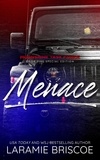  Laramie Briscoe - Menace - The Moonshine Task Force (Special Edition), #5.