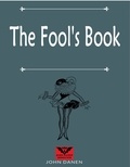  John Danen - The Fool's Book.