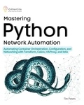  Tim Peters - Mastering Python Network Automation.