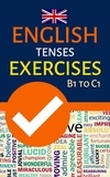  Powerprint Publishers - English Tenses Exercises B1 to C1.