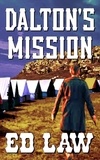  Ed Law - Dalton's Mission - The Dalton Series, #8.
