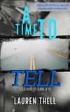  Lauren Thell - A Time To Tell - Seasons of Kane, #4.