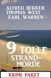  Alfred Bekker et  Earl Warren - 9 Tolle Strandmorde Februar 2023: Krimi Paket.