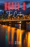  Nika Stone - Hotel D: The Carters - Hotel D Contemporary Romance Collections, #2.
