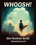  Gini Graham Scott - Whoosh!.