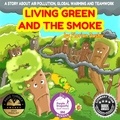  Florian Bushy - Living Green and the Smoke - Living Green, #1.