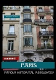  Marques Vickers - Paris: Famous Historical Residences.