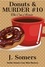  J. Somers - Donuts and Murder Book 10 - The Con Artist (Darlin Donuts Cozy Mini Mystery) - Darlin Donuts Cozy Mini Mystery, #10.