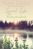  Karen Gibson - Laurel Lake Remembers.