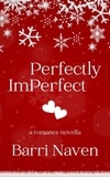  Barri Naven - Perfectly Imperfect.