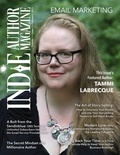  Chelle Honiker et  Alice Briggs - Indie Author Magazine Featuring Tammi Labrecque: Email Marketing, Building Your Mailing List, Author Newsletter Strategies, and Connecting with Readers - Indie Author Magazine, #22.