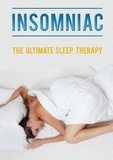  R. R. Bobbleton - INSOMNIAC - The Ultimate Sleep Therapy.