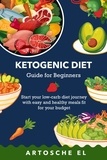  Artosche El - Ketogenic Diet Guide for Beginners.