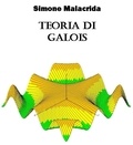  Simone Malacrida - Teoria di Galois.