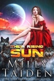  Milly Taiden - Their Rising Sun - Wintervale Packs, #1.