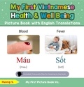  Huong S. - My First Vietnamese Health and Well Being Picture Book with English Translations - Teach &amp; Learn Basic Vietnamese words for Children, #19.