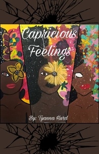  Tyanna Hurd - Capricious Feelings.