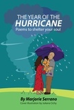  Marjorie Serrano - The Year of the Hurricane: Poems to Heal your Soul.