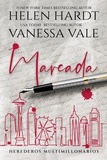  Vanessa Vale et  Helen Hardt - Marcada - Herederos multimillonarios, #1.