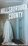  Amanda McCormack - Hillsborough County - North County Paranormal Unit, #5.