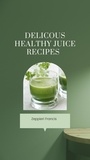  Jay Rock - Delicious Healthy Juice Recipes.
