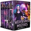  Maddy Savanna - Witchy Business Mysteries: Books 1-5.