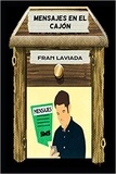  Fran Laviada - Mensajes en el cajón - Colección Papiro Fugaz, #3.
