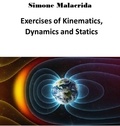  Simone Malacrida - Exercises of Kinematics, Dynamics and Statics.