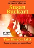  Susan Burkart - The King of Lifts.