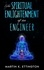  Martin K. Ettington - The Spiritual Enlightenment of an Engineer.