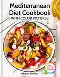  Barbara Bennett - Mediterranean Diet Cookbook with Color Pictures.