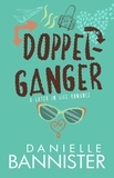  Danielle Bannister et  Dani Bannister - Doppelganger - Later-In-Life Romance.