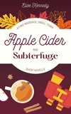  Elise Kennedy - Apple Cider and Subterfuge: A Fake Marriage, Small-Town Short Novella - Only One Cozy Bed, #2.