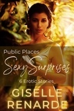  Giselle Renarde - Public Places Sexy Surprises - Sexy Surprises, #8.