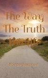  Morne Campher - The Way, The Truth, The Life.