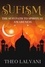  Theo Lalvani - Sufism: The Sufi Path to Spiritual Awareness.