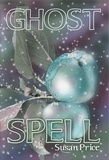  Susan Price - Ghost Spell - The Ghost World Sequence, #4.
