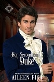  Aileen Fish - Her Secondhand Duke - Once Upon a Duke.