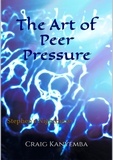  Craig Kanyemba - The Art of Peer Pressure: Stephen's Nightmare.