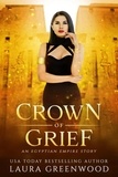 Laura Greenwood - Crown Of Grief - The Apprentice Of Anubis, #9.5.